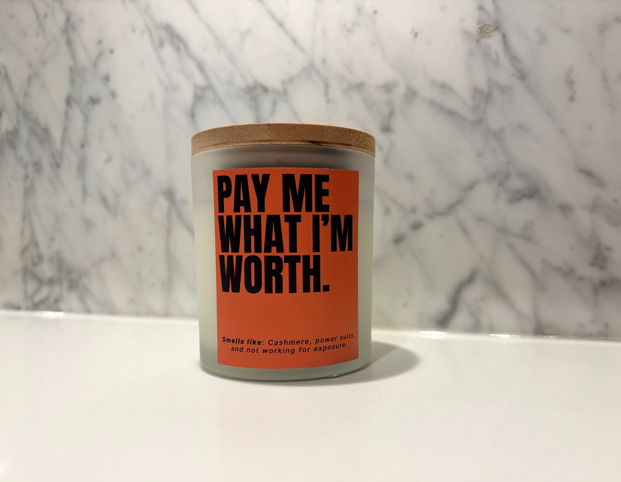 "Pay Me What I'm Worth" Candle